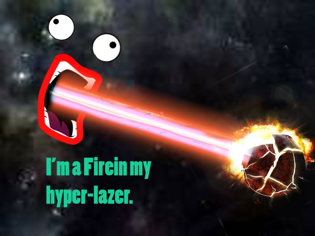 firin my laser